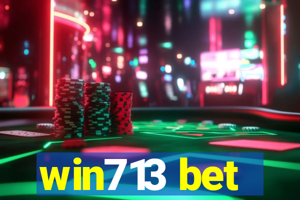 win713 bet